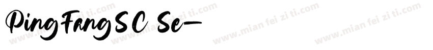 PingFangSC Se字体转换